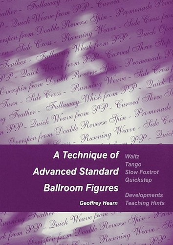 A Technique of Advanced Standard Ballroom Figures