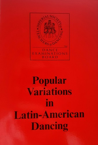Popular Variations in Latin-American Dancing ISTD