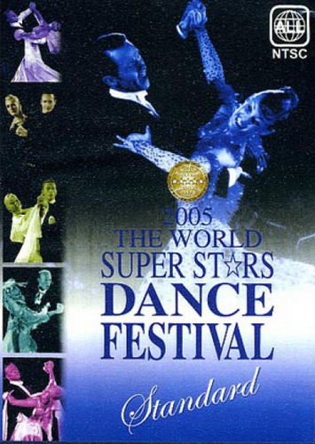 World Super Stars Dance Festival 2005 Standard
