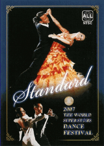 World Super Stars Dance Festival 2007 Standard
