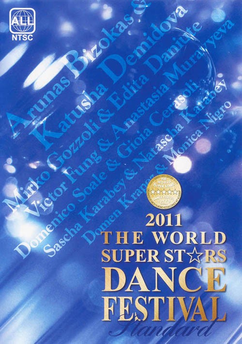 World Super Stars Dance Festival 2011 Standard
